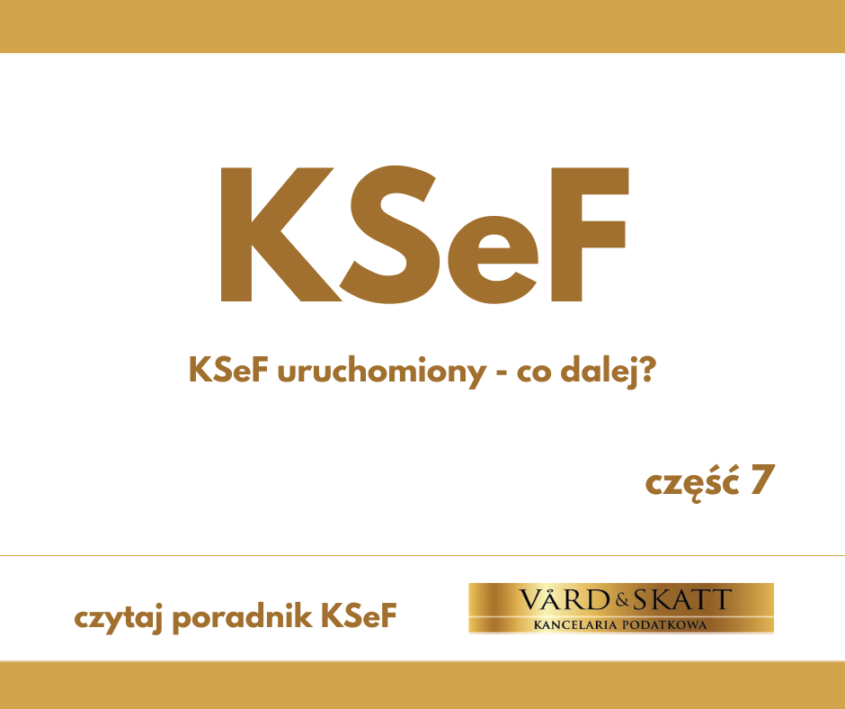 Uruchomienie KSeF – co dalej?